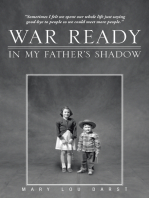 War Ready: In My Father’S Shadow