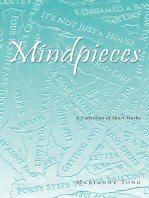 Mindpieces: A Collection of Short Works