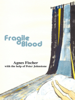 Fragile Blood