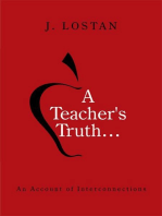 A Teacher's Truth…: An Account of Interconnections