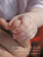 Simply Jesus: A Fresh Look at the Christmas Story