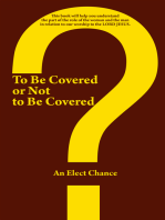 To Be Covered or Not to Be Covered: Should the World See Your Glory or God’S Glory?
