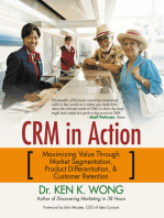 Crm in Action: Maximizing Value Through Market Segmentation, Product Differentiation & Customer Retention