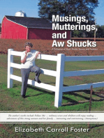 Musings, Mutterings, and Aw Shucks: A Collection of Short Stories, Essays, and Features