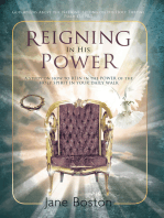 Reigning in His Power: A Study on How to Rein in the Power of the Holy Spirit in Your Daily Walk