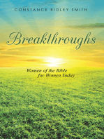 Breakthroughs: Women of the Bible for Women Today