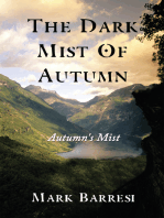 The Dark Mist of Autumn