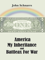 America My Inheritance and Battleax for War