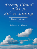 Every Cloud Has a Silver Lining: Poetic Verses