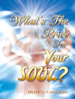 What's the Price for Your Soul?