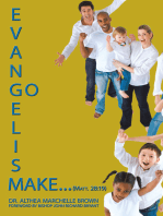 Evangelism: Go Make... (Matt. 28:19)