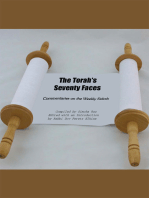 The Torah's Seventy Faces: Commentaries on the Weekly Sidrah