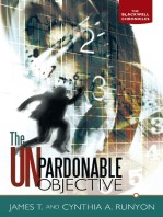 The Unpardonable Objective: The Blackwell Chronicles