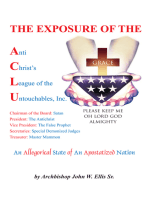 The Exposure of Anti Christ's League of the Untouchables, Inc.