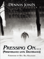 Pressing On…