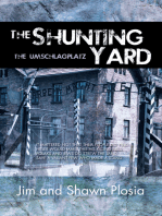 The Shunting Yard: The Umschlagplatz