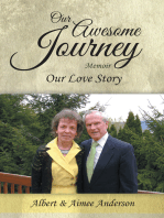 Our Awesome Journey: Our Love Story