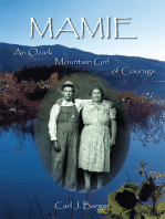 Mamie: An Ozark Mountain Girl of Courage