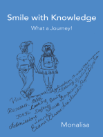 Smile with Knowledge: What a Journey!