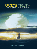 God’S Truth About the End of Time