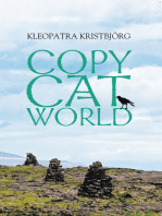 Copy Cat World: The Book That Has Saved Many Lives