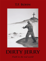 Dirty Jerry: Faith in the Real World