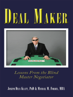 Deal Maker: Lessons from the Blind Master Negotiator