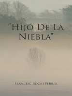 “Hijo De La Niebla”