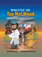 The Battle of Top Hat Wood: Book One: the Adventures of Dr. Greenstone and Jerrythespider Trilogy