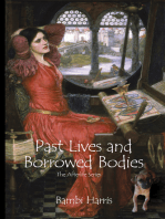 Past Lives and Borrowed Bodies: The Afterlife Series