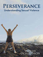 Perseverance: Understanding Sexual Violence