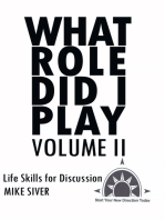 What Role Did I Play Volume Ii: Life Skills for Discussion