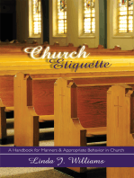 Church Etiquette: A Handbook for Manners and Appropriate Behavior in Church