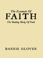 The Essentials of Faith: The Building Blocks of Faith