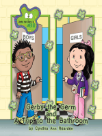Gerby the Germ: And a Trip to the Bathroom