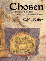 Chosen: Book One in the Journey to Ýsryiia Series