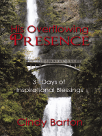 His Overflowing Presence: 31 Days of Inspirational Blessings