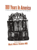 100 Years in America