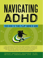 Navigating Adhd: Your Guide to the Flip Side of Adhd