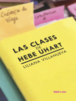 Las clases de Hebe Uhart by Liliana Villanueva and Hebe Uhart ...