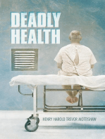 Deadly Health