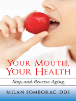 Your Mouth, Your Health