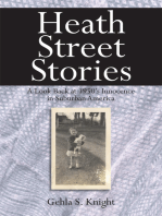 Heath Street Stories: A Look Back at 1950'S Innocence in Suburban America