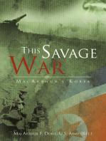 This Savage War: Macarthur's Korea