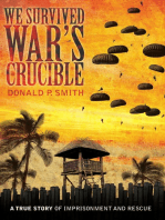 We Survived War's Crucible: A True Story of Imprisonment and Rescue in World War Ii Philippines