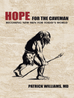 Hope for the Caveman