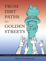 From Dirt Paths to Golden Streets: Poems of Immigrant Experiences