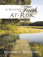 A Nation's Faith At-Risk: A Spiritual Perspective of the Economy