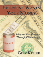 Everyone Wants Your Money: Helping You Navigate Through Philanthropy
