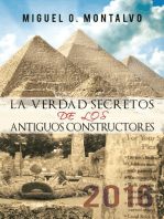 La Verdad Secretos De Los Antiguos Constructores: 2016